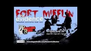 Paranormal Review Radio - Paranormal Investigation Fort Mifflin: The Evidence