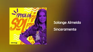 Solange Almeida - Sinceramente [Áudio]