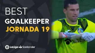 LaLiga Best Goalkeeper Matchday 19: David Soria