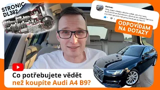 Co potřebujete vědět, než koupíte Audi A4 B9 aneb odpovídám na dotazy Romana