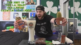 The Best Of The L.A. BEAST Challenges GAUNTLET CHALLENGE | ft. L.A. BEAST (Warning: vomit alert)