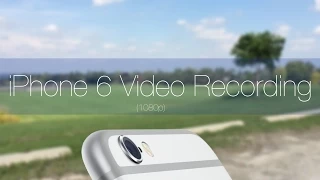 Apple iPhone 6 Camera 1080p Video Recording + Focus Pixels, Microphone Test, Video Stabilization