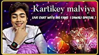 #kartikeymalviya full live chat session with his lovely fans #diwalispecial #radhakrishna #sambh