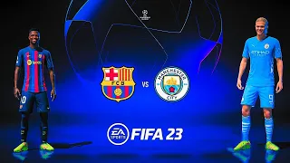 FIFA 23- Barcelona vs. Man City ft. Lewandowski & Haaland | UEFA Champions League Showdown Gameplay