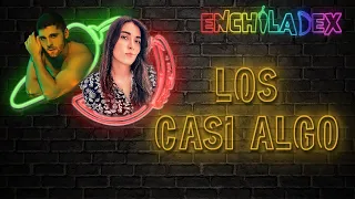 EP. 8 | LOS CASI ALGO