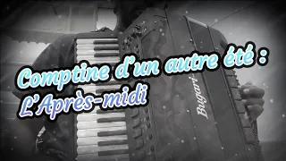 Comptine d’un autre été : L’Après-midi - Digital Accordion cover (Yann Tiersen)