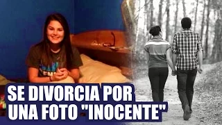 Hombre se divorcia por foto "inocente" de su esposa