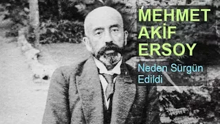 Mehmet Akif Ersoy neden Mısır'a sürgün gitti ? - Milli şairimizin hazin dramı HD