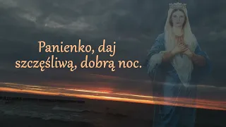 Zapada zmrok (Panience na dobranoc) - Mimi #piosenkaoMaryi tekst