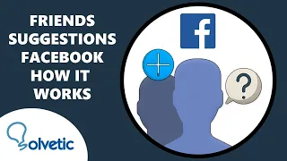 FRIENDS SUGGESTIONS FACEBOOK How it Works 🧍❓