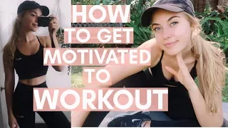 HOW TO GET MOTIVATED TO WORKOUT + At Home Full Body Workout!