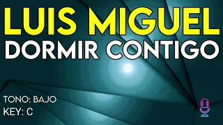 Luis Miguel - Dormir Contigo - Karaoke Instrumental - Bajo