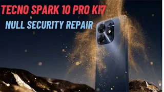 TECNO spark 10 pro KI7 null imei repair