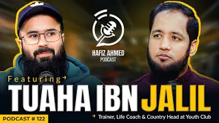 Hafiz Ahmed Podcast Featuring Tuaha Ibn Jalil | Hafiz Ahmed