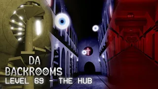 Da Backrooms - Level 69 to The Hub | Full Walkthrough [ROBLOX]