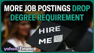 Fewer job postings ask for a college degree: Indeed