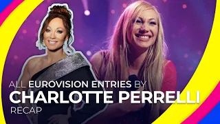 All Eurovision entries by CHARLOTTE PERRELLI | RECAP