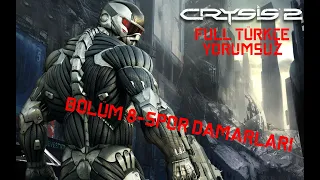 Spor Damarları | Crysis 2 Bölüm 8 (Full Türkçe/Yorumsuz)