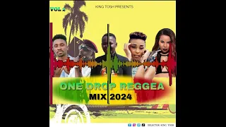 ONE DROP REGGAE RIDDIMS VIDEO MIX PART 2 - KING TOSH FT Chronixx, Alaine, Chris Martin Busy Signal