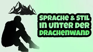 Sprache & Stil in "Unter der Drachenwand" einfach erklärt | Sprachliche Mittel von Veit Kolbe | Abi