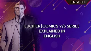 DC's LUCIFER | Comics VS Series | Explained in English | MDCZ