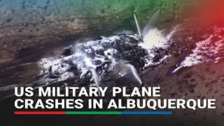 US military plane crashes in Albuquerque | ABS-CBN News