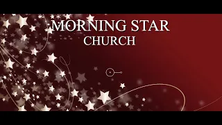 Morning Star Christian Church new year service