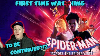 Spider-Man Across the Spider-Verse (2023)  |  *First Time Watching*  |  *Movie Reaction*