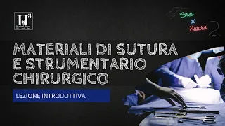 Materiali di sutura e strumentario | Corso di sutura
