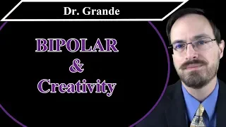 Bipolar Disorder and Creativity