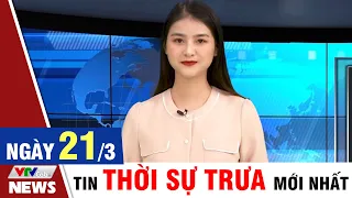 Bản tin Covid trưa ngày 21/3 - Thông tin mới nhất từ Bộ Y Tế | VTVcab Tin tức