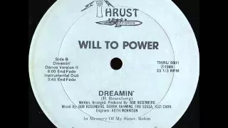 Will To Power - Dreamin' (Instrumental Dub)
