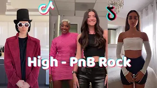 High - PnB Rock New Dance TikTok Compilation Part 2