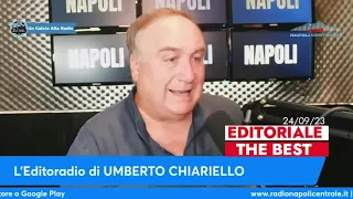 L'EDITORIALE DI UMBERTO CHIARIELLO - 24-09-23