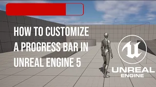 How to customize a progress bar in Unreal Engine 5