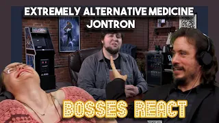 EXTREMELY Alternative Medicine - JonTron | Bosses React