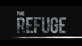 THE REFUGE - TEASER