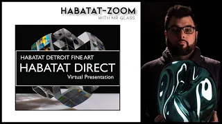 Habatat's Glass International Preview April 2022