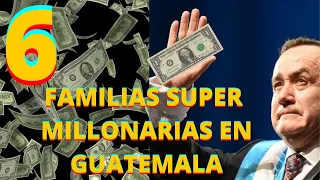 Familias MILLONARIAS de Guatemala las 6 personas SUPER  RICAS de Guatemala City 2021