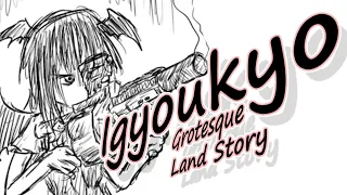 Igyoukyo ~ Grotesque land story - Second monolith of Touhou psychological horror