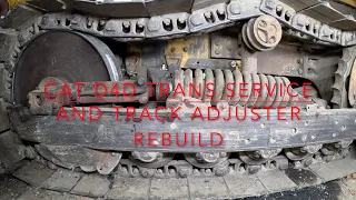 SERVICING A CAT D4D TRANSMISSION and TRACK ADJUSTER REBUILD