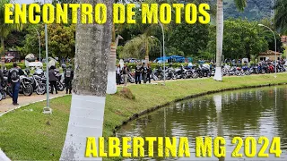 ENCONTRO DE MOTOS - ALBERTINA MG 2024