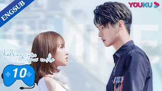 [Falling Into Your Smile] EP10 | E-Sports Romance Drama | Xu Kai/Cheng Xiao/Zhai Xiaowen | YOUKU