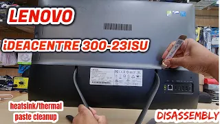Lenovo All In One Ideacentre  300-23ISU Disassembly & How To Clean Heatsink and Thermal Paste