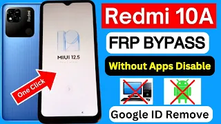 Redmi 10A FRP Bypass | Without Apps Disable | Redmi MIUI 12.5 latest Update | Google Account Bypass