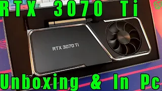 Nvidia RTX 3070 Ti Founders Edition Unboxing & Hands On In Pc