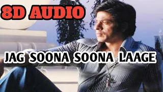 Jag Soona Soona Lage [8D Song] - Om Shanti Om