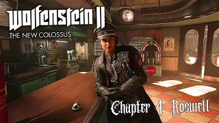 Wolfenstein II: The New Colossus - Chapter 4: Roswell | Game Walkthrough | No Commentary (4K)