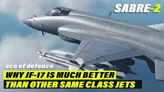 JF 17 Advantage over Same Class Fighter Jets | How JF-17 formed & what is SABRE 2 project | AOD