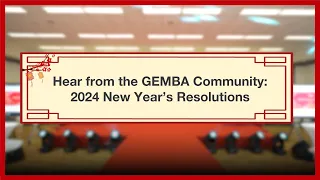 New Year Wishes & Resolutions from CEIBS Global EMBA